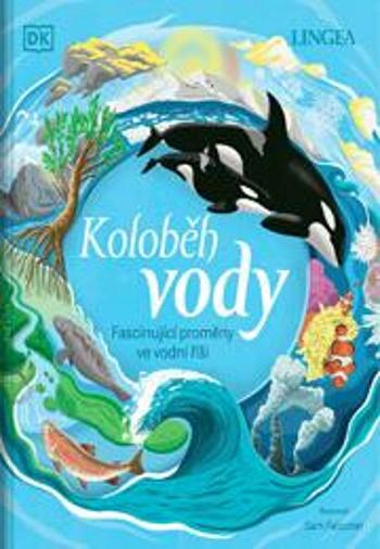 Koloběh vody - Sam Falconer