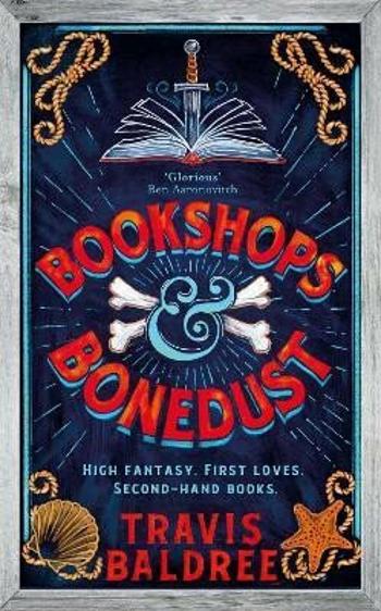 Bookshops & Bonedust - Travis Baldree