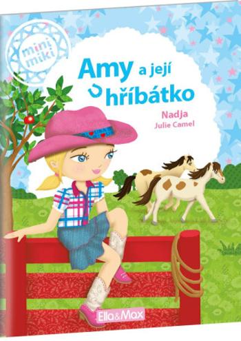 Amy a její hříbátko - Příběhy pro nejmenší - Julie Camel, Nadja