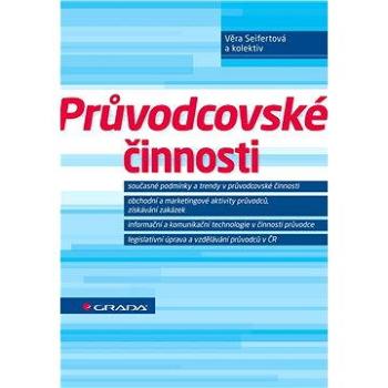 Průvodcovské činnosti (978-80-247-4807-8)