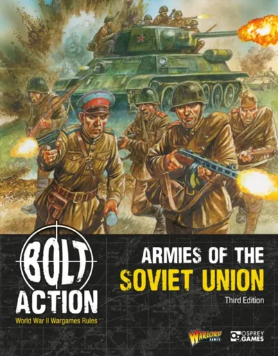 Bolt Action: Armies of the Soviet Union: Third Edition - Warlord Games