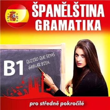 Španělská gramatika B1 ()