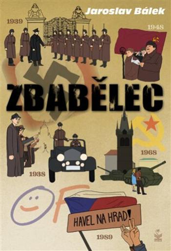 Zbabělec - Jaroslav Bálek