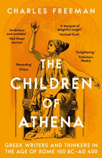 The Children of Athena - Charles Freeman