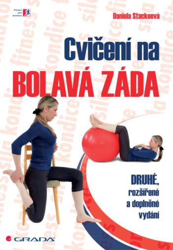 Cvičení na bolavá záda - Daniela Stackeová - e-kniha