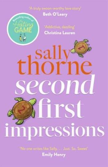 Second First Impressions - Thorneová Sally