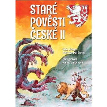 Staré pověsti české II: 2. díl (978-80-7451-519-4)