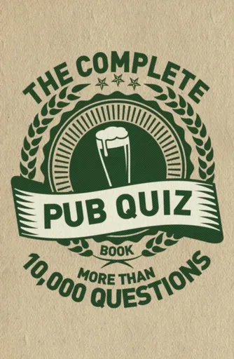 The Complete Pub Quiz Book - Roy Preston, Sue Preston
