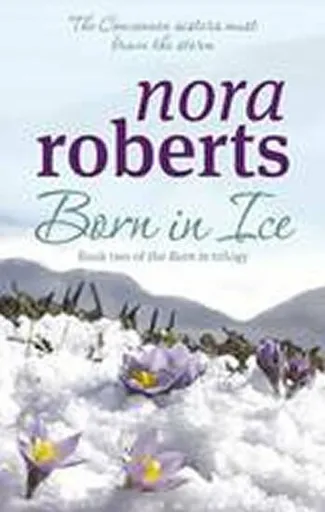 Born In Ice - Nora Robertsová