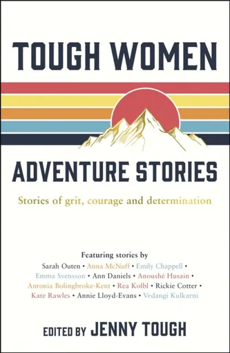 Tough Women Adventure Stories - Jenny Tough