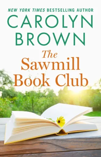 The Sawmill Book Club - Carolyn Brown