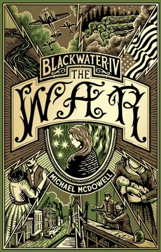 Blackwater IV: The War - Michael McDowell