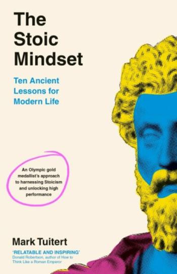 The Stoic Mindset - Mark Tuitert