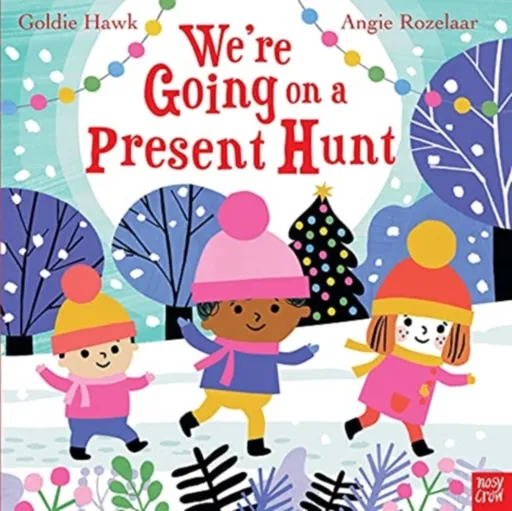 We're Going on a Present Hunt - Goldie Hawk