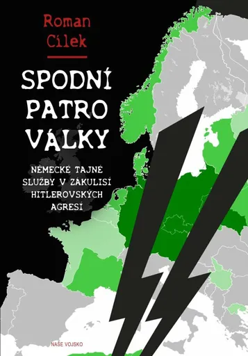 Spodní patro války - Roman Cílek
