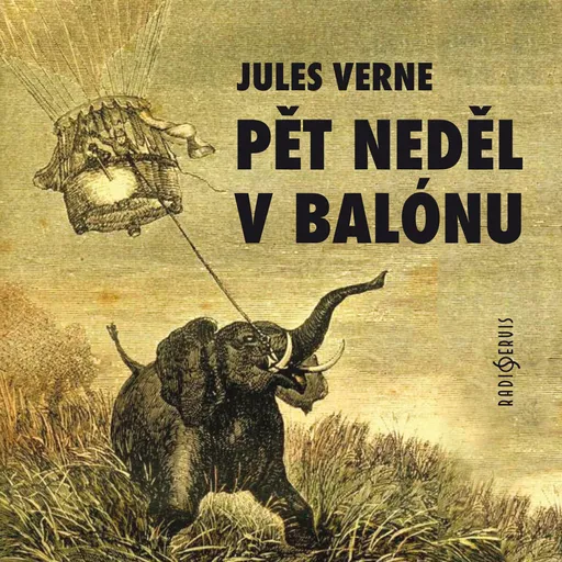 Pět neděl v balónu - Jules Verne - audiokniha