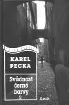 Svůdnost černé barvy - Karel Pecka