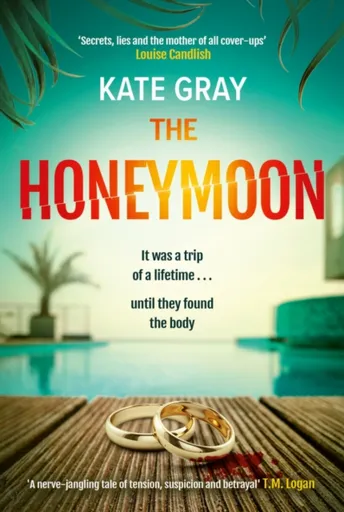 The Honeymoon - Kate Gray