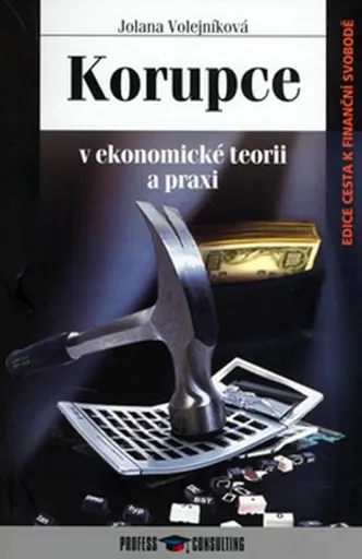 Korupce - Jolana Volejníková