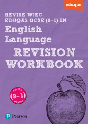 Pearson REVISE WJEC Eduqas GCSE English Language Revision Workbook - for 2026, 2027 exams - Julie Hughes