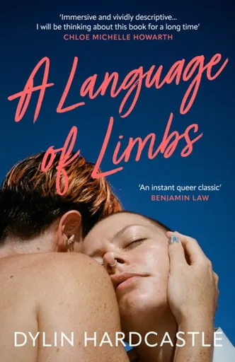 A Language of Limbs - Dylin Hardcastle