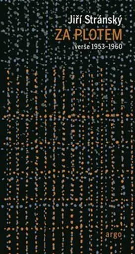 Za plotem - Jiří Stránský