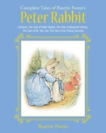 The Complete Tales of Beatrix Potter's Peter Rabbit - Beatrix Potterová