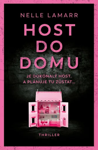 Host do domu - Nelle  Lamarr