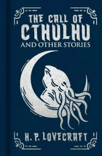 The Call of Cthulhu and Other Stories - Howard P. Lovecraft