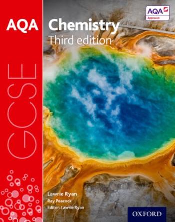 AQA GCSE Chemistry Student Book - Lawrie Ryan