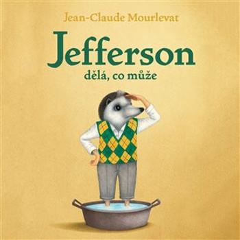 Jefferson dělá, co může - Jean-Claude Mourlevat - audiokniha