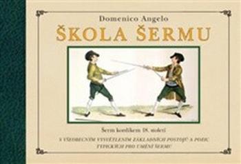 Škola šermu - Domenico Angelo