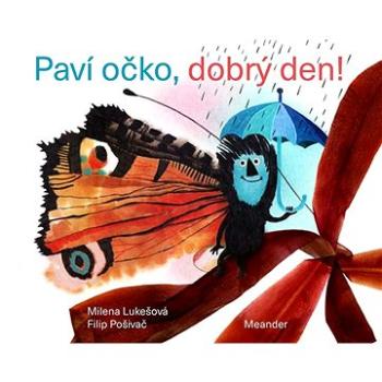 Paví očko, dobrý den! (978-80-7558-176-1)