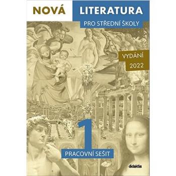 Nová literatura pro střední školy 1 Pracovní sešit (978-80-7358-423-8)