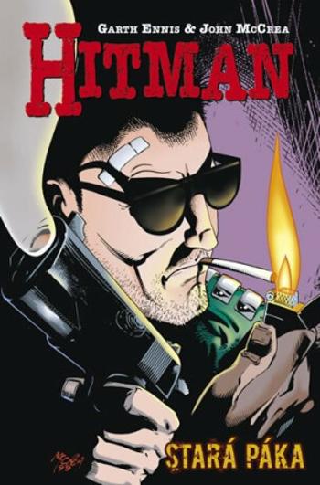 Hitman 7 - Stará páka - Garth Ennis, John McCrea