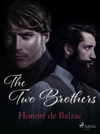 The Two Brothers - Honoré De Balzac - e-kniha