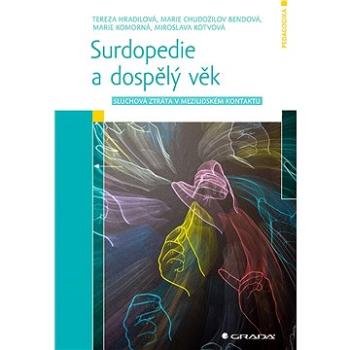 Surdopedie a dospělý věk (978-80-271-3125-9)