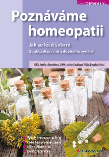 Poznáváme homeopatii - Kateřina Formánková, Ilona Ludvíková, Miriam Kabelková - e-kniha