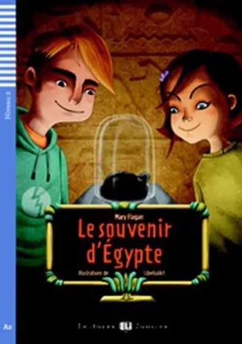 Lectures ELI Juniors 2/A2: Le souvenir d´Egypte + Downloadable multimedia - Flagan Mary