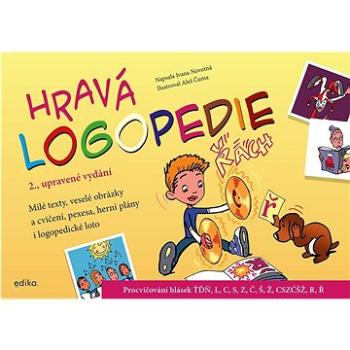 Hravá logopedie: Procvičování hlásek ŤĎŇ, L, C, S, Z, Č, Š, Ž, CSZČŠŽ, R, Ř (978-80-266-1803-4)