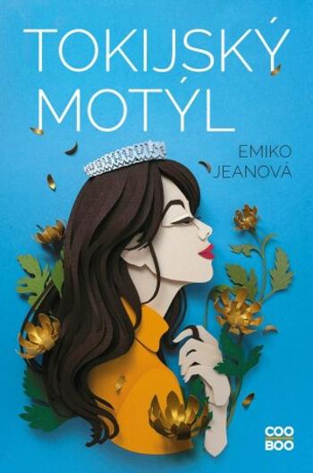 Tokijský motýl - Emiko Jeanová - e-kniha