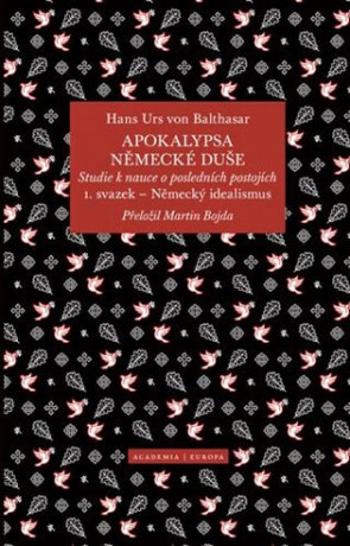 Apokalypsa německé duše - Hans Urs von Balthasar