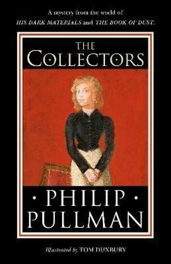 The Collectors - Philip Pullman