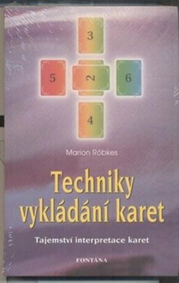 Techniky vykládání karet - Marion Röbkes