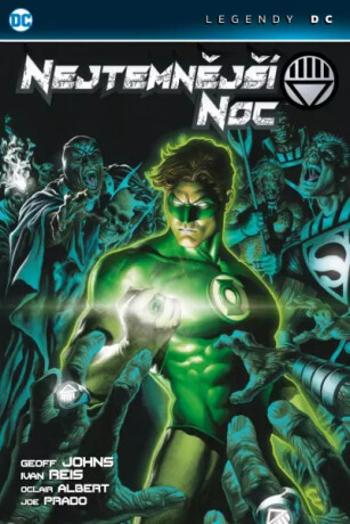 Nejtemnější noc - Geoff Johns, Ivan Reis, Albert Oclair, Prado Joe