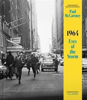 1964: Eyes of Storm - Paul McCartney, Lepore Jill