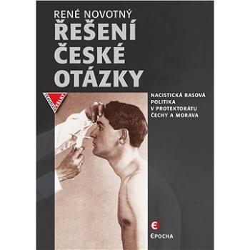 Řešení české otázky (978-80-278-0043-8)