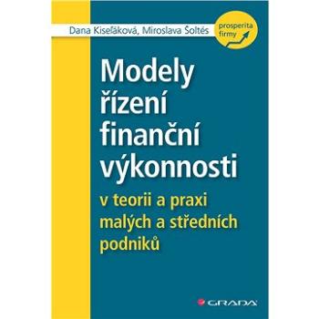 Modely řízení finanční výkonnosti (978-80-271-0680-6)