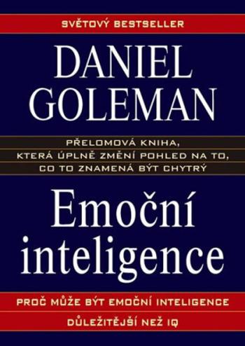 Emoční inteligence - Daniel Goleman