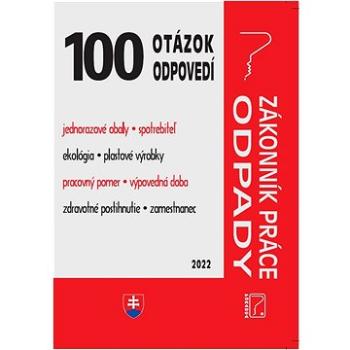 100 OAO– Zákonník práce, odpady (978-80-8162-213-7)